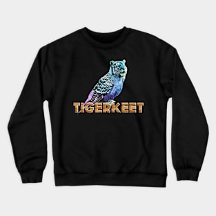 Tigerkeet Crewneck Sweatshirt